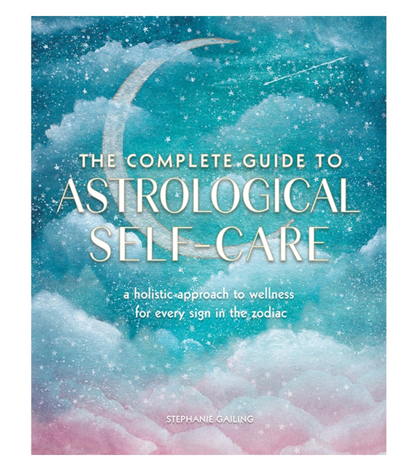 Quatro Books The Complete Guide to Astrological Self-Care