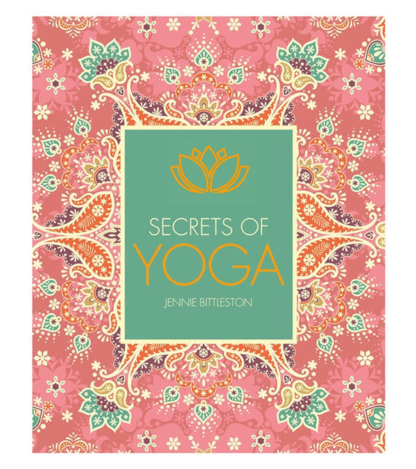 Quarto Books Secrets of Yoga